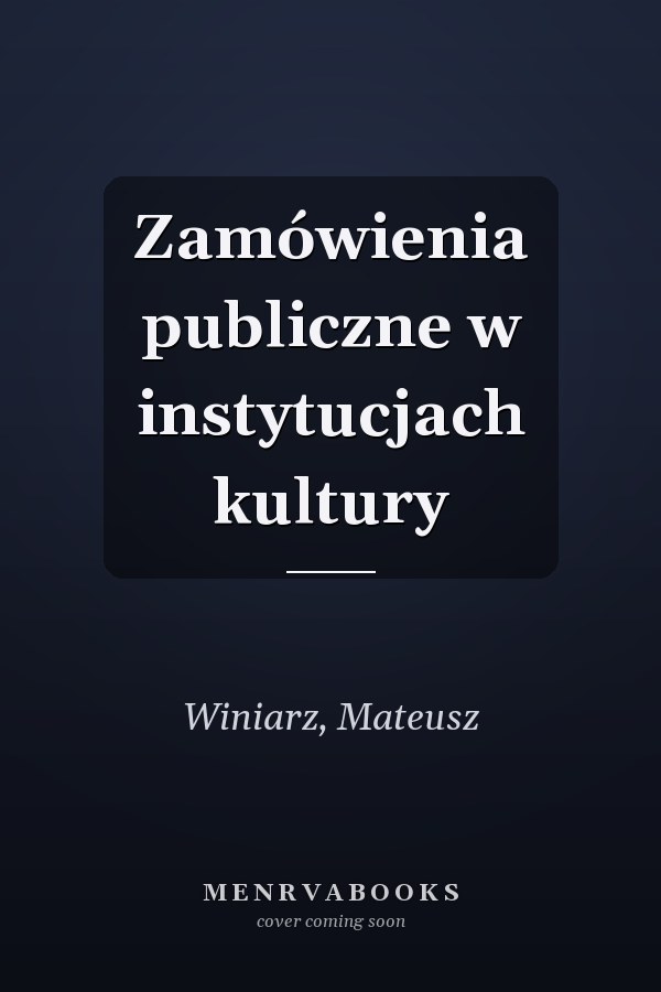 Zamówienia publiczne w instytucjach kultury