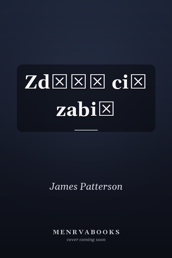 Zdążę cię zabić