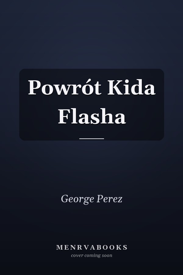 Powrót Kida Flasha
