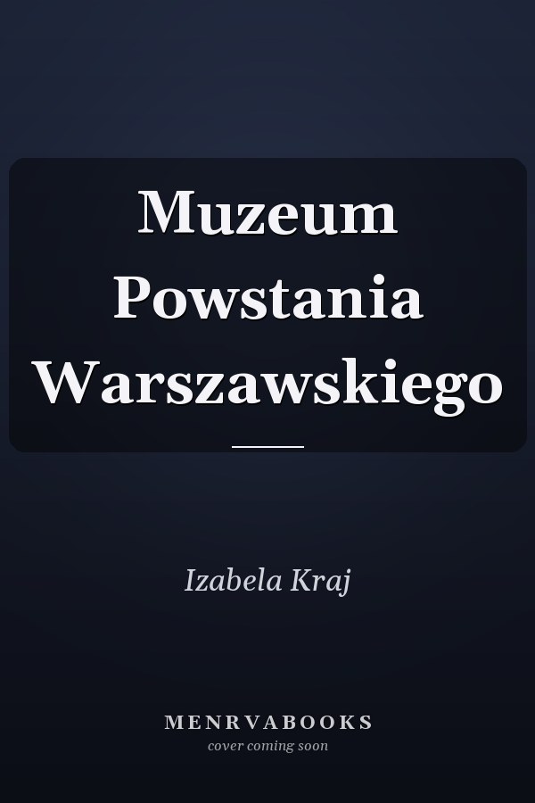 Muzeum Powstania Warszawskiego