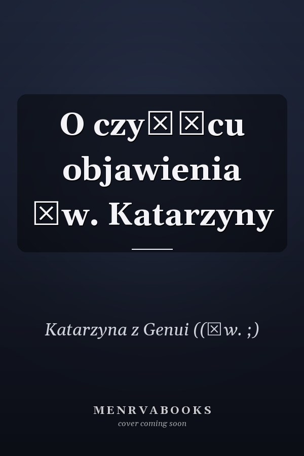 O czyśćcu objawienia św. Katarzyny