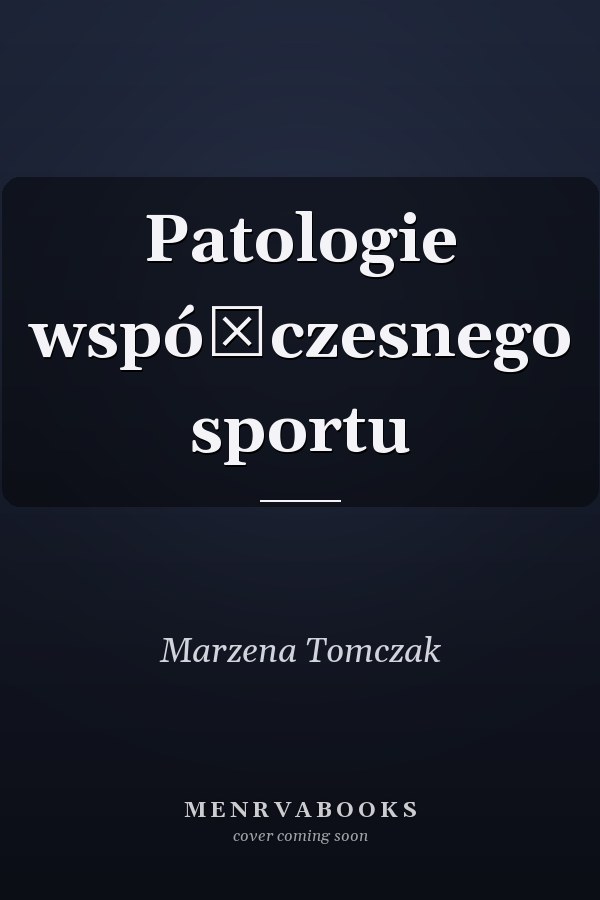 Patologie współczesnego sportu