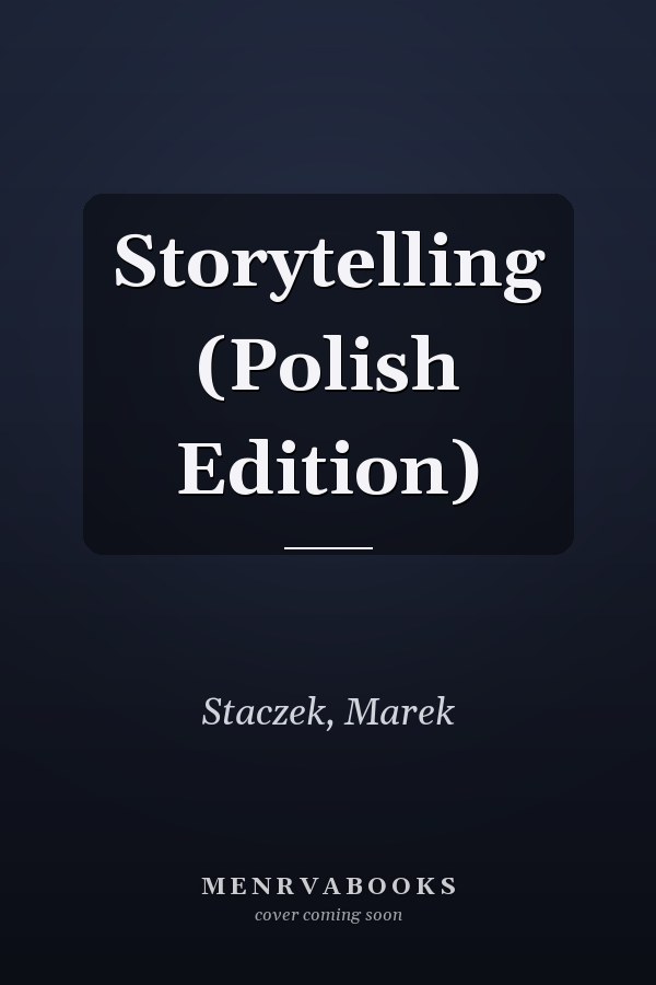 Storytelling (Polish Edition)
