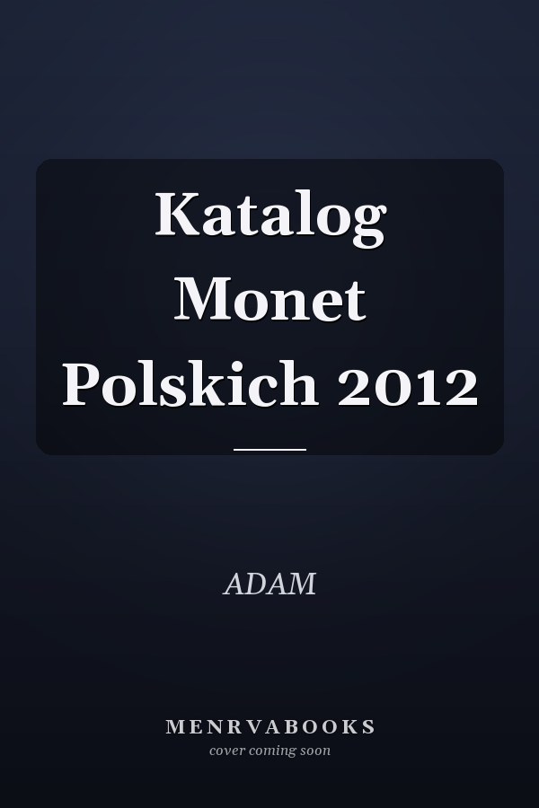 Katalog Monet Polskich 2012