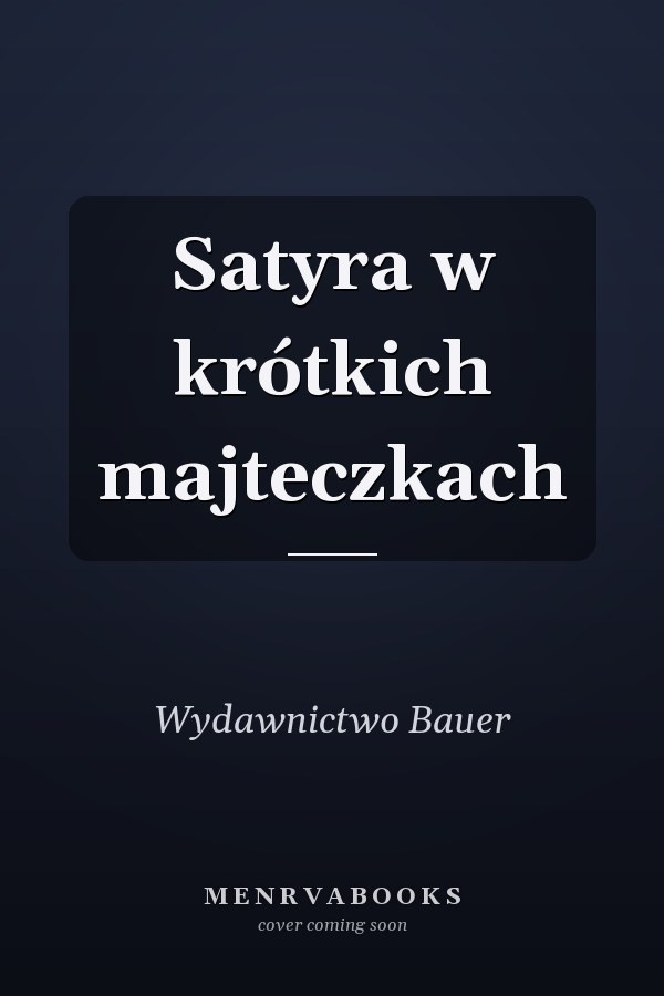 Satyra w krótkich majteczkach