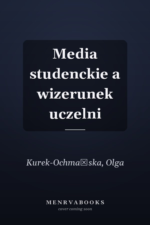 Media studenckie a wizerunek uczelni