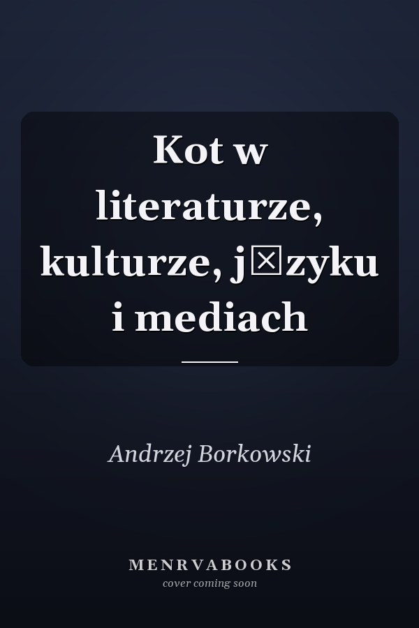 Kot w literaturze, kulturze, języku i mediach
