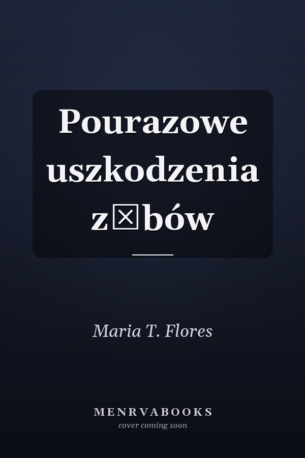 Pourazowe uszkodzenia zębów