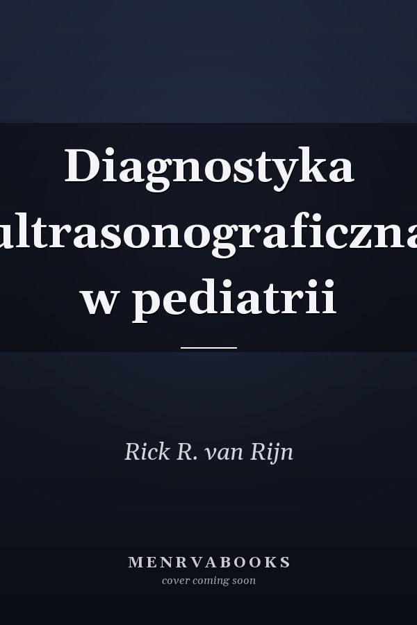 Diagnostyka ultrasonograficzna w pediatrii