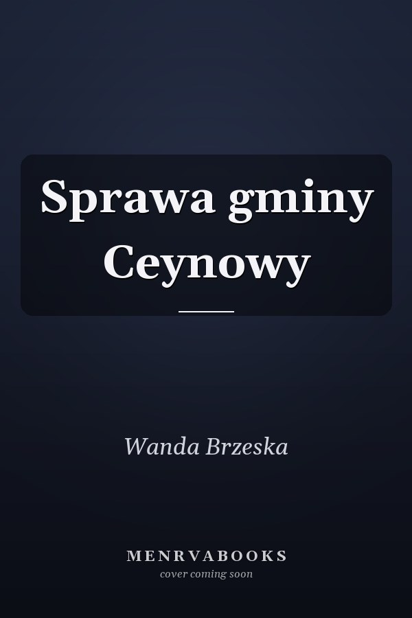 Sprawa gminy Ceynowy