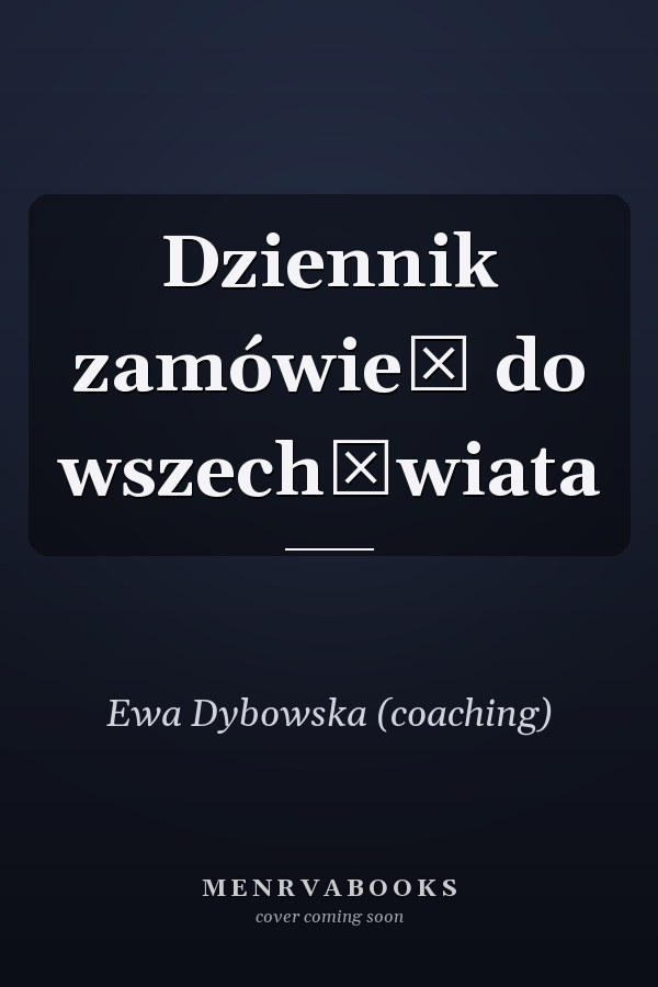 Dziennik zamówień do wszechświata