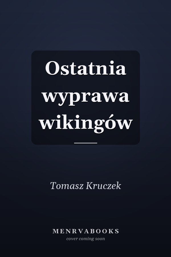 Ostatnia wyprawa wikingów