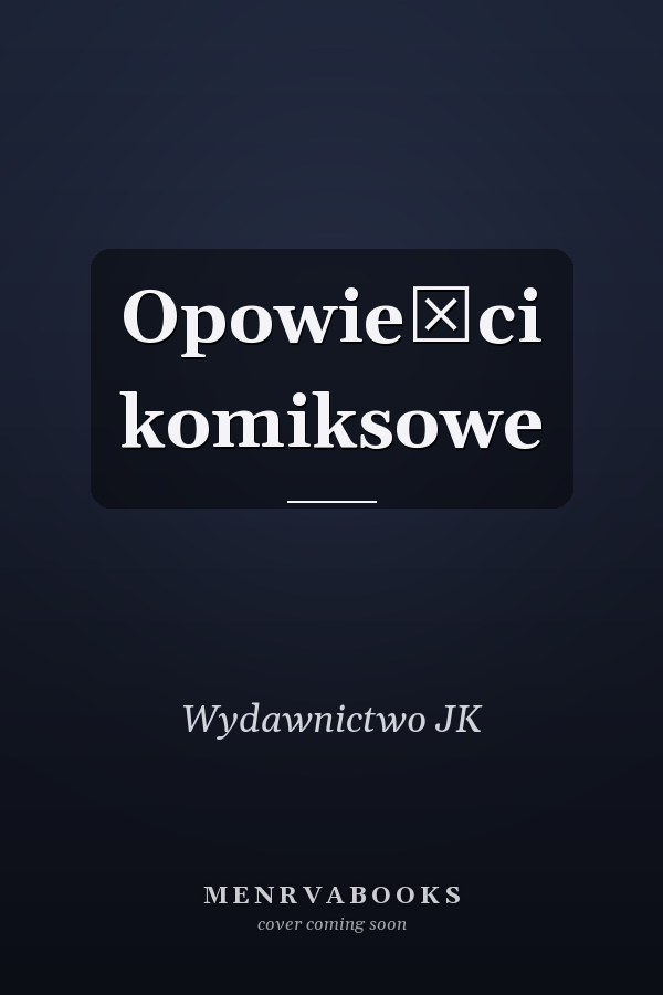 Opowieści komiksowe