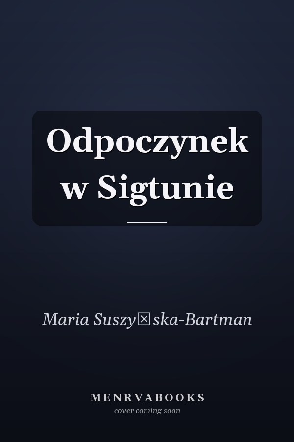 Odpoczynek w Sigtunie