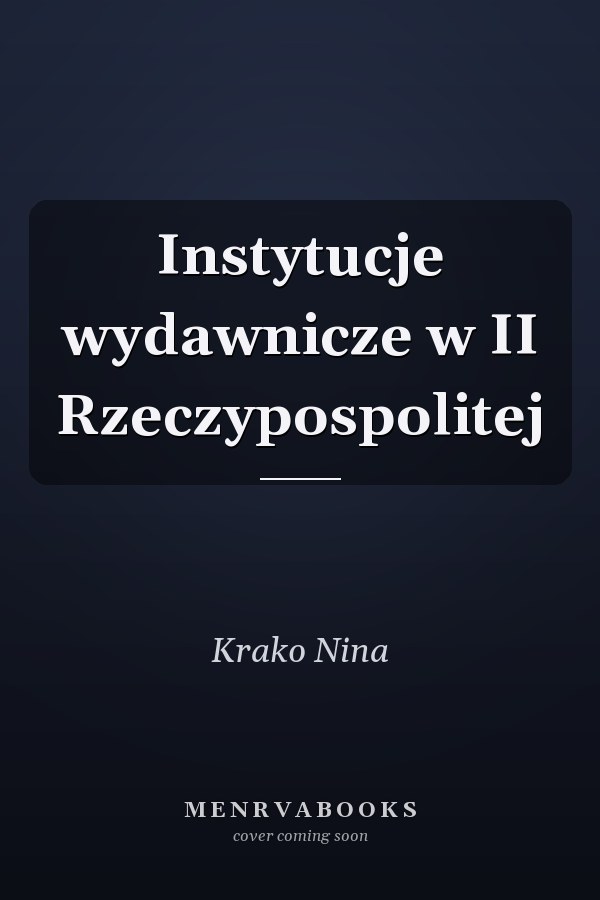 Instytucje wydawnicze w II Rzeczypospolitej