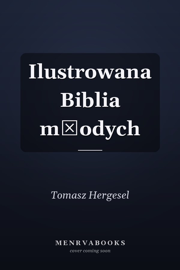 Ilustrowana Biblia młodych