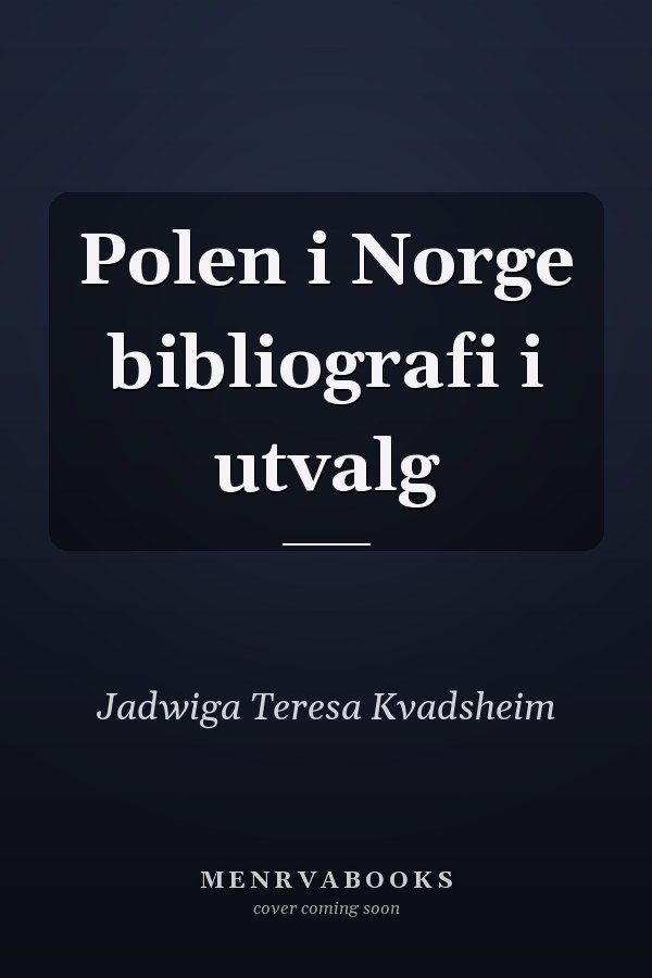 Polen i Norge bibliografi i utvalg