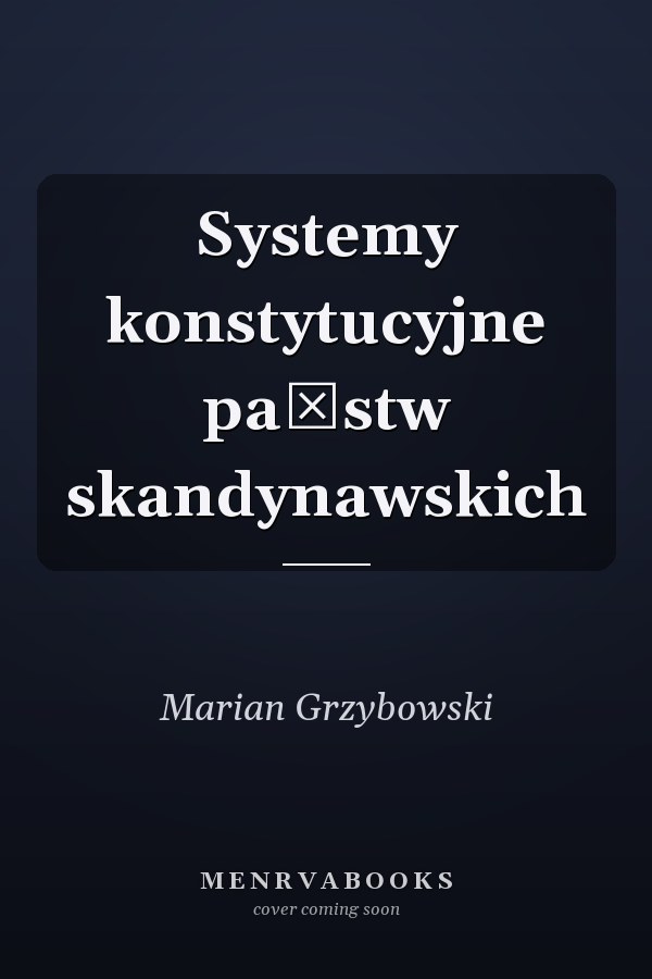 Systemy konstytucyjne państw skandynawskich