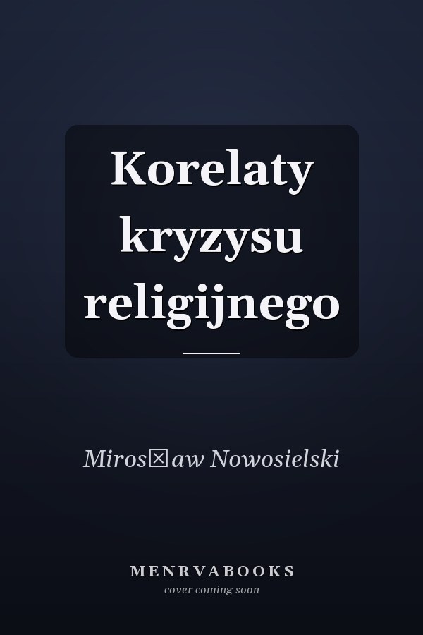 Korelaty kryzysu religijnego