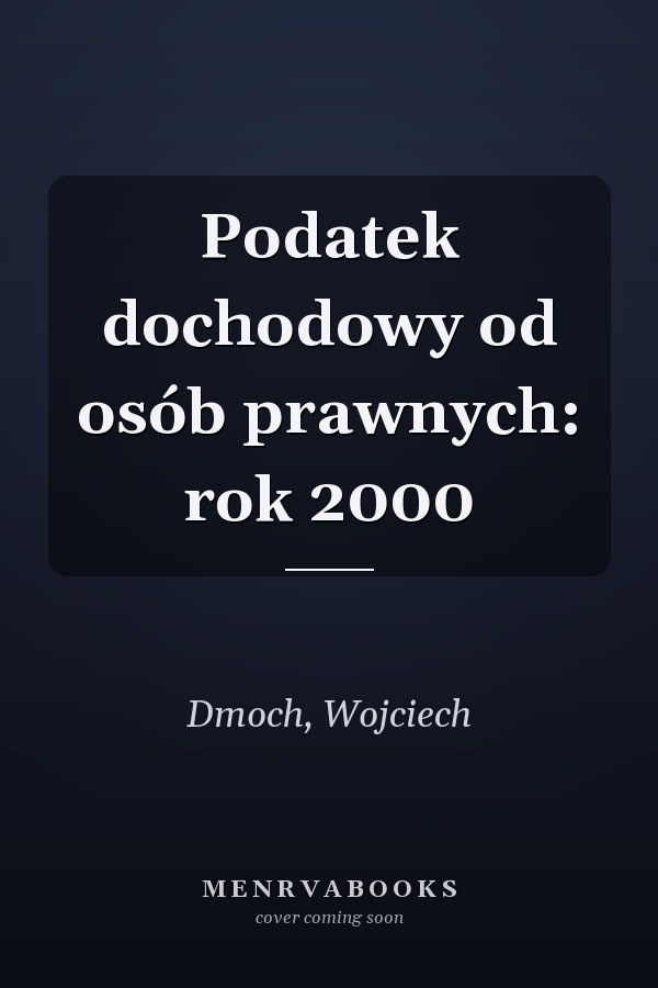 Podatek dochodowy od osób prawnych: rok 2000