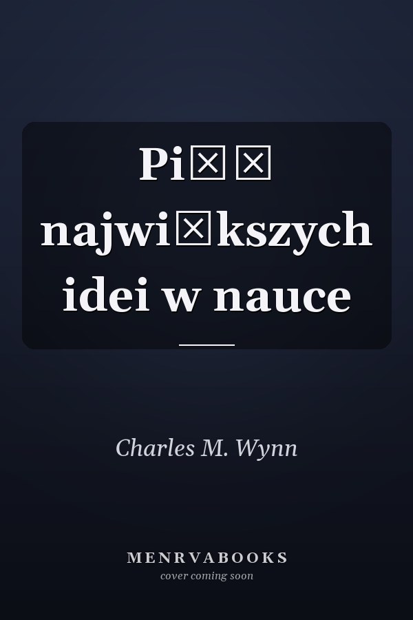 Pięć największych idei w nauce
