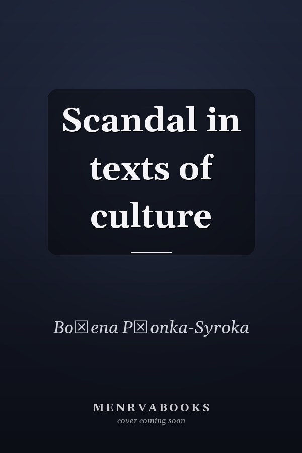 Scandal in texts of culture