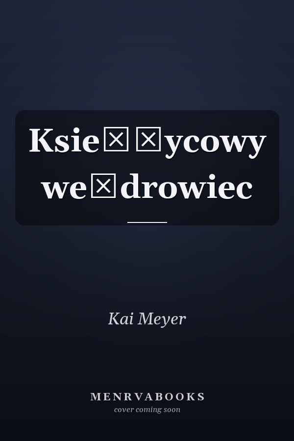 Ksie̜życowy we̜drowiec