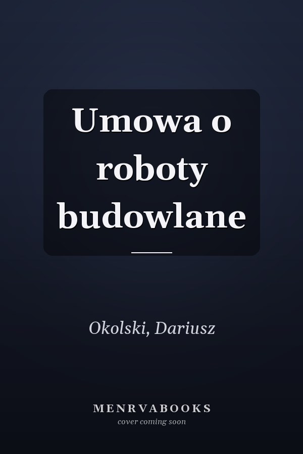 Umowa o roboty budowlane