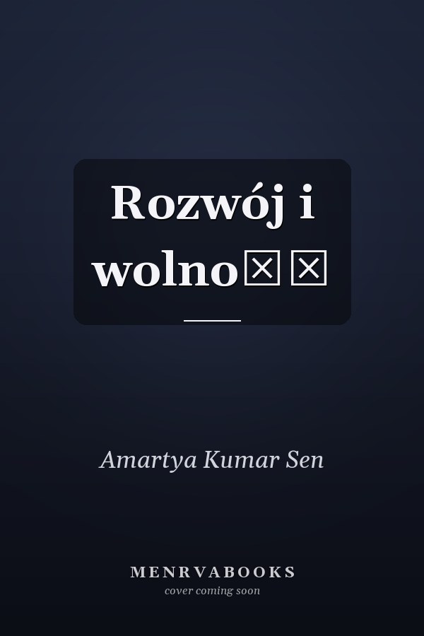 Rozwój i wolność