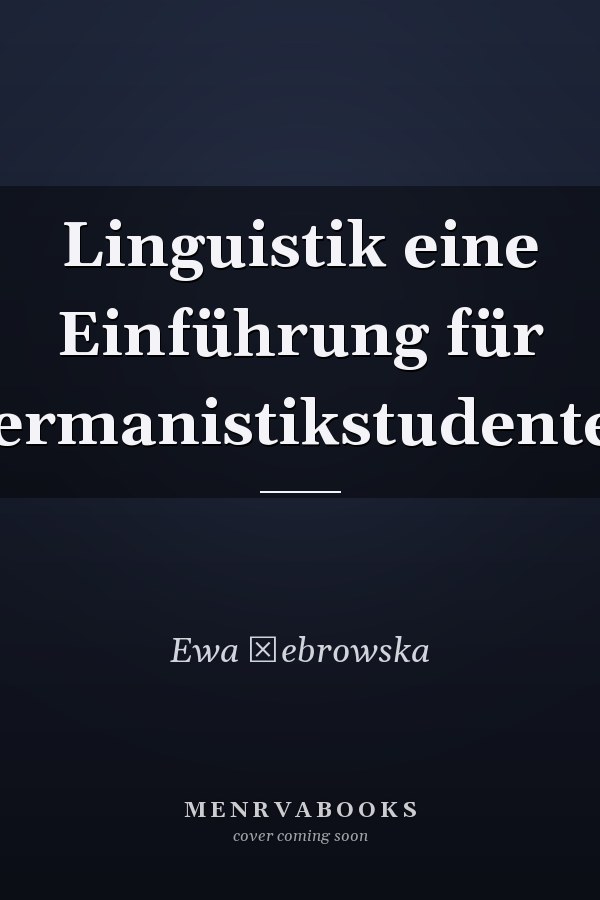 Linguistik eine Einführung für Germanistikstudenten