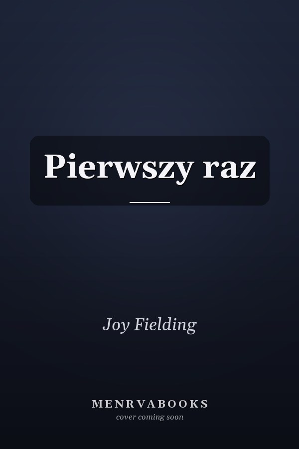 Pierwszy raz