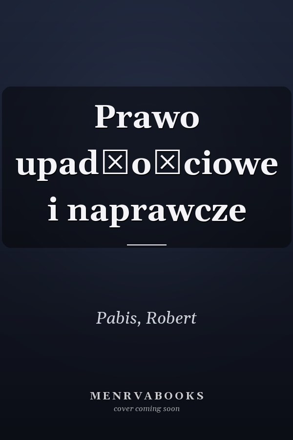 Prawo upadłościowe i naprawcze