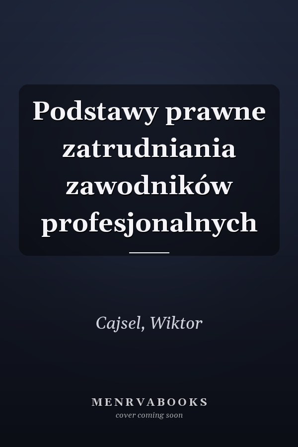 Podstawy prawne zatrudniania zawodników profesjonalnych