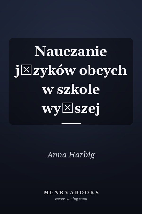 Nauczanie języków obcych w szkole wyższej