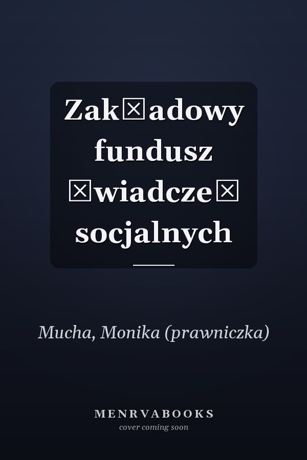 Zakładowy fundusz świadczeń socjalnych
