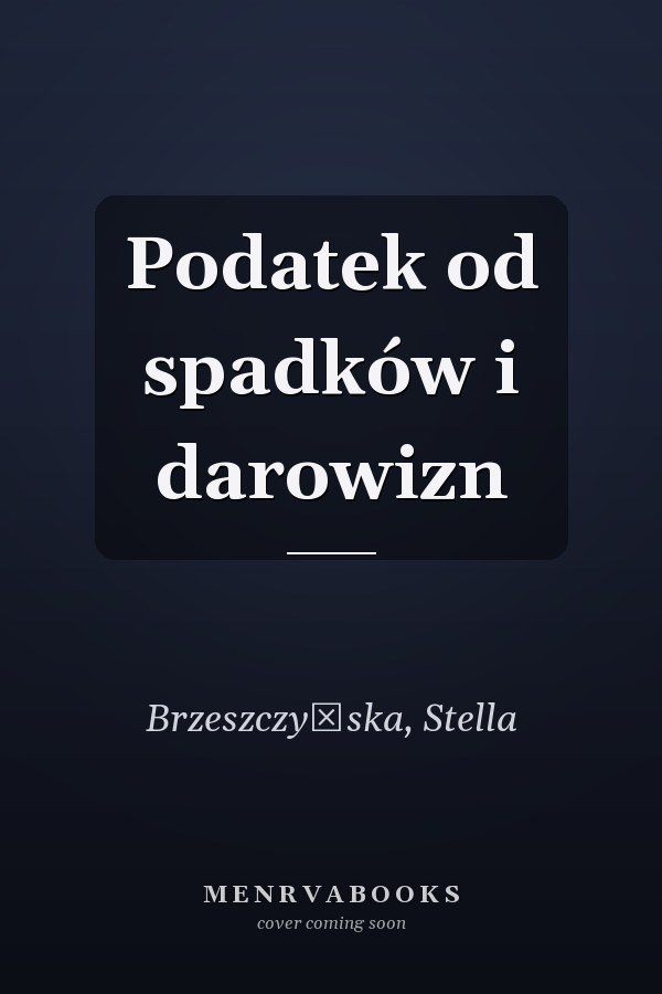 Podatek od spadków i darowizn