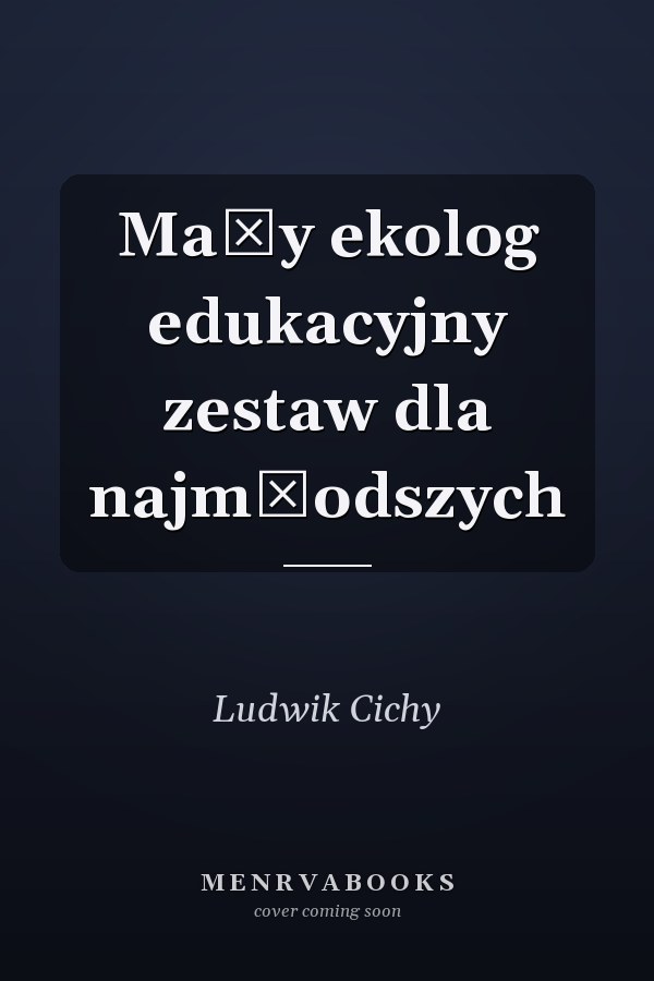 Mały ekolog edukacyjny zestaw dla najmłodszych
