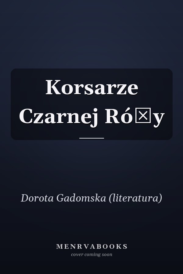 Korsarze Czarnej Róży