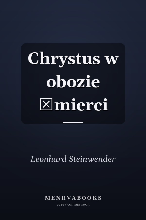 Chrystus w obozie śmierci