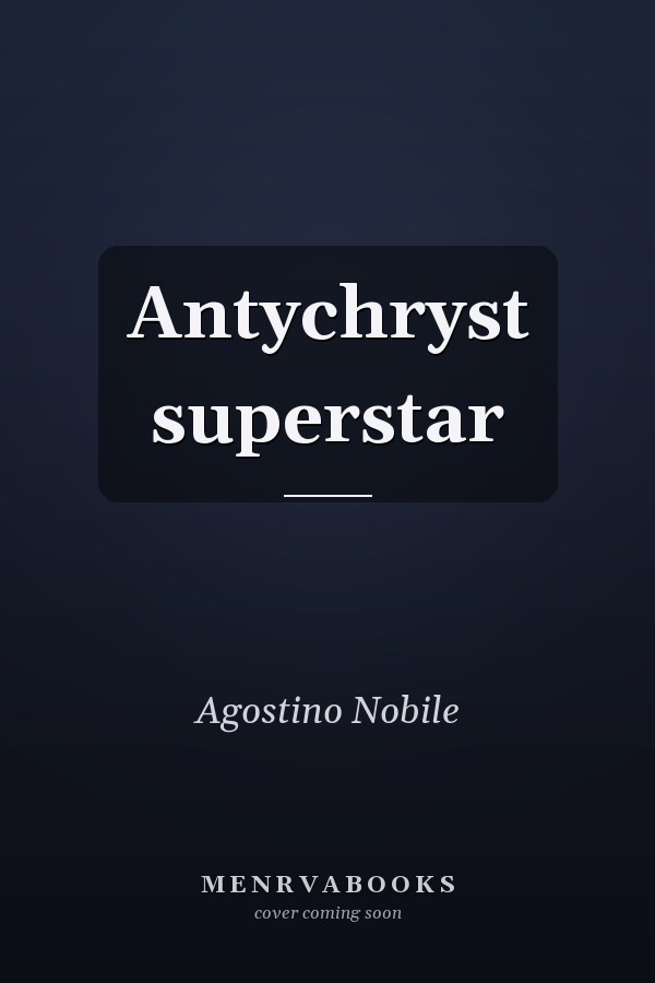 Antychryst superstar