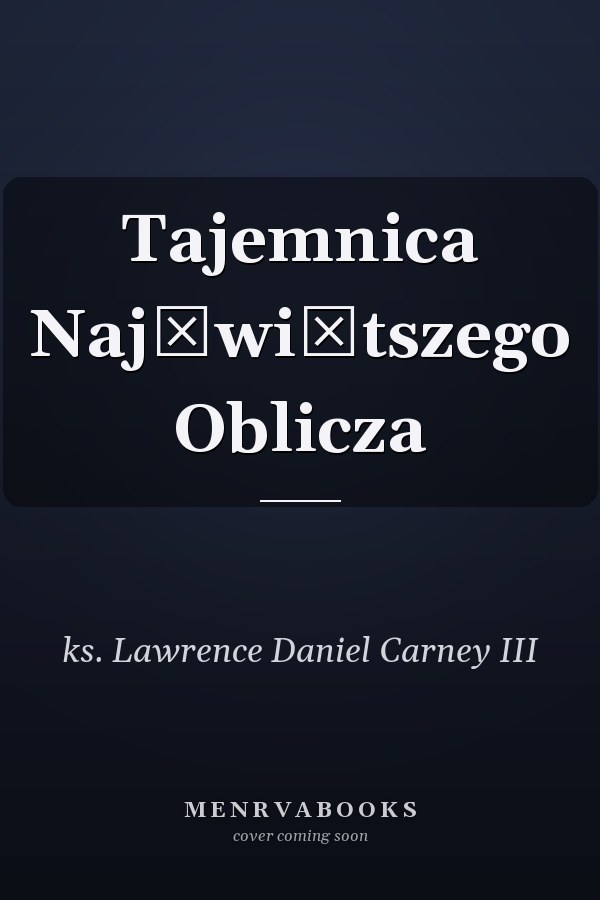Tajemnica Najświętszego Oblicza