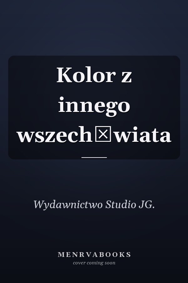 Kolor z innego wszechświata