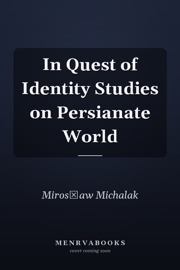 In Quest of Identity Studies on Persianate World