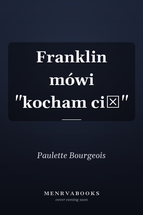 Franklin mówi "kocham cię"