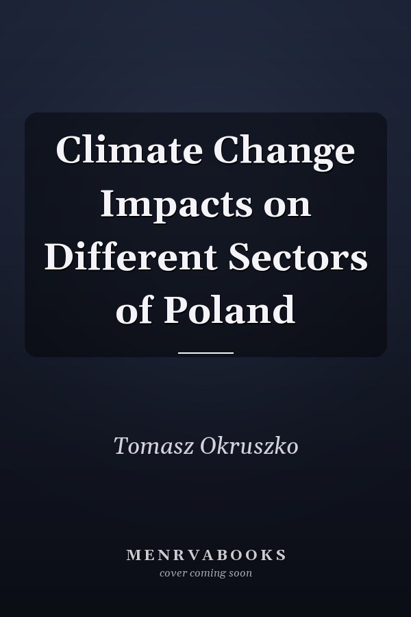 Climate Change Impacts on Different Sectors of Poland
