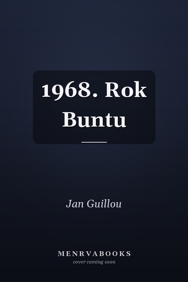 1968. Rok Buntu