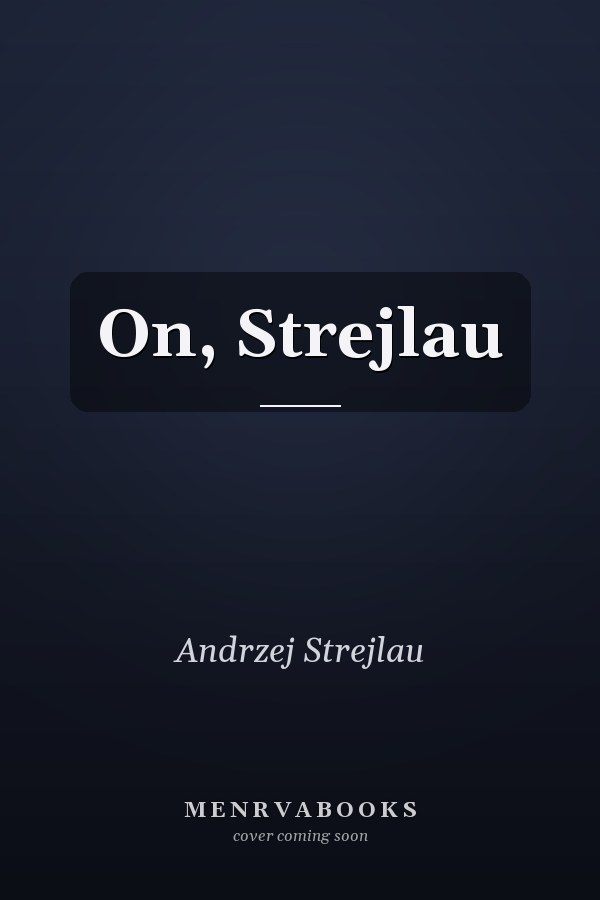 On, Strejlau