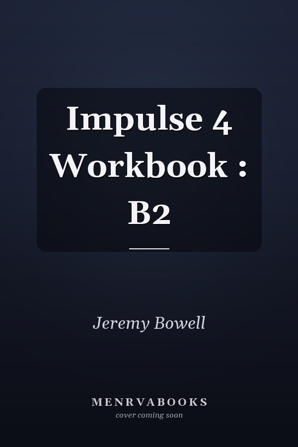 Impulse 4 Workbook : B2