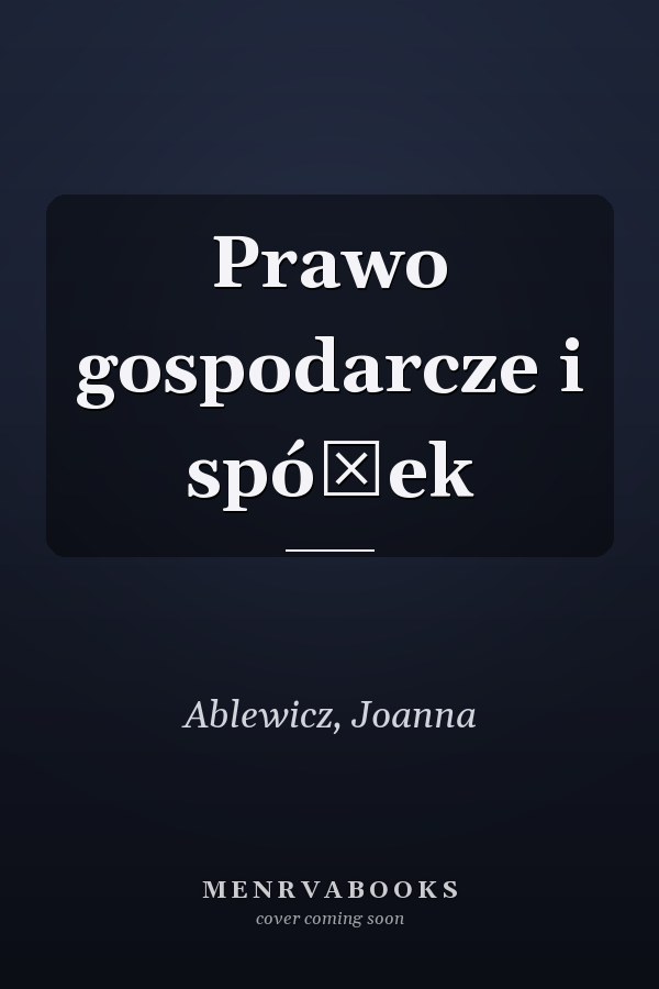 Prawo gospodarcze i spółek