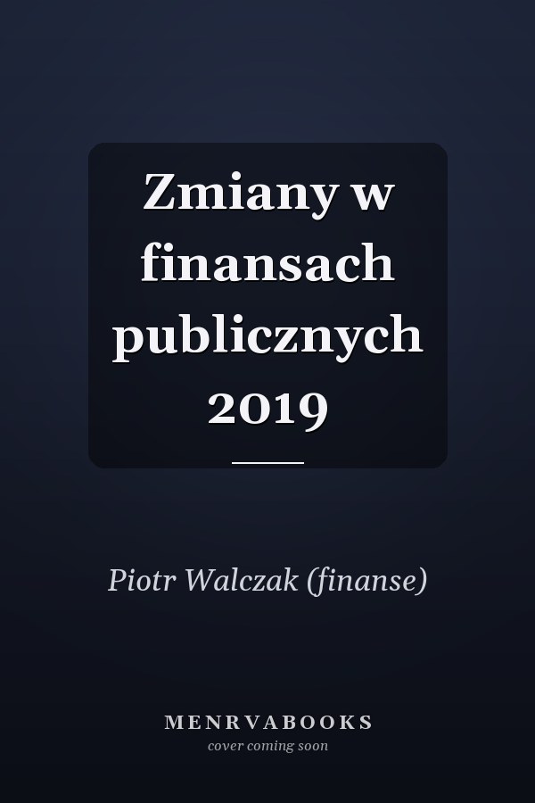 Zmiany w finansach publicznych 2019